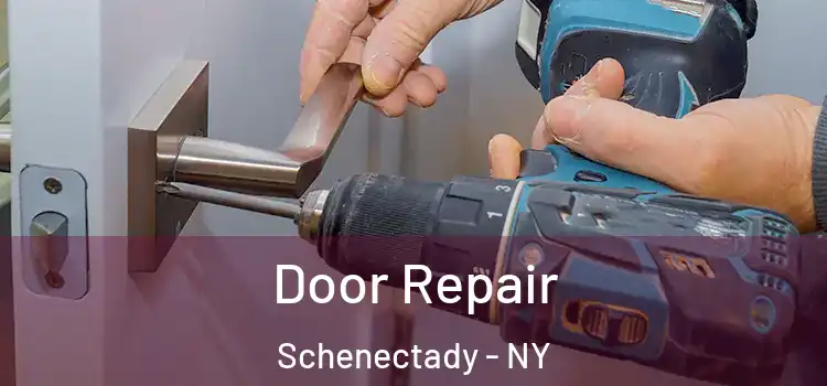 Door Repair Schenectady - NY