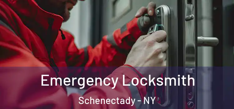 Emergency Locksmith Schenectady - NY