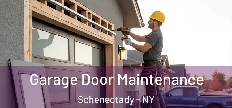 Garage Door Maintenance Schenectady - NY