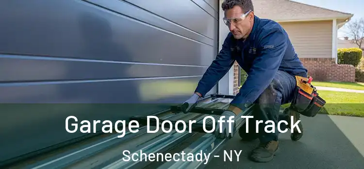  Garage Door Off Track Schenectady - NY