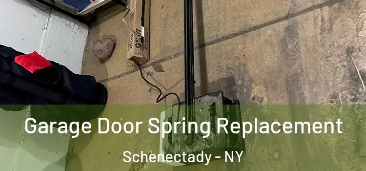  Garage Door Spring Replacement Schenectady - NY
