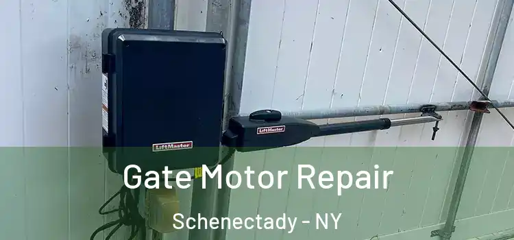 Gate Motor Repair Schenectady - NY
