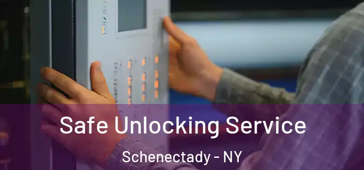 Safe Unlocking Service Schenectady - NY