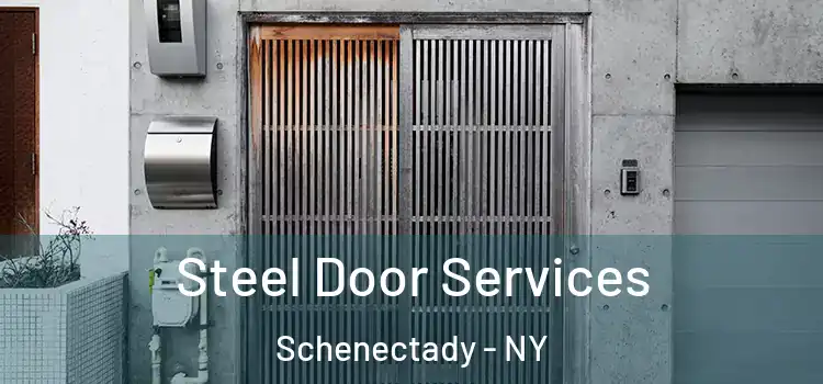 Steel Door Services Schenectady - NY